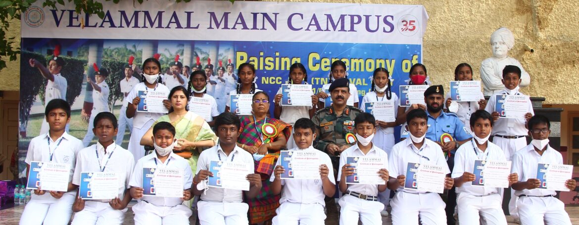 RAISING CEREMONY OF NCC NAVAL UNIT HELD AT VELAMMAL