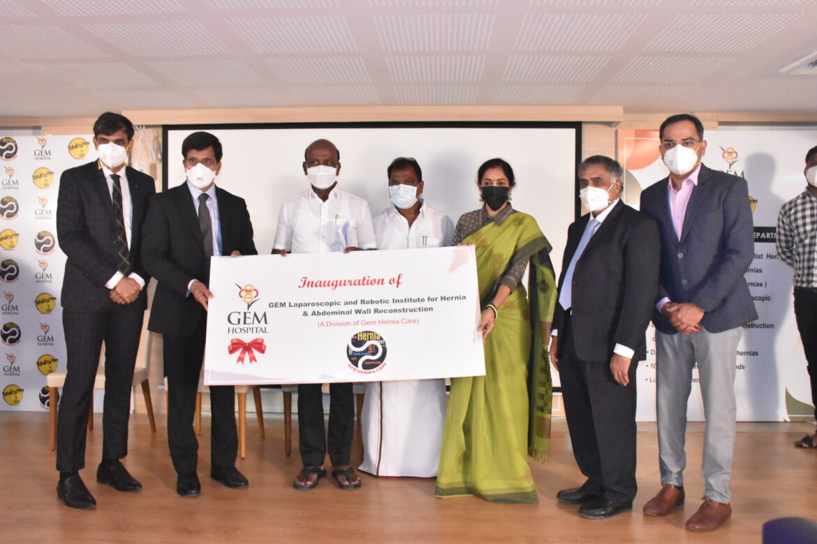 Health Minister of TN Inaugurates ‘GEM Laparoscopic & Robotic Institute for Hernia and Abdominal Wall Reconstruction’