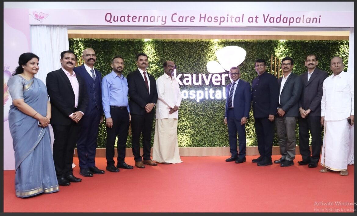 Transforming Healthcare: Kauvery Hospital launches Quaternary care excellence at Arcot Road, Vadapalani.