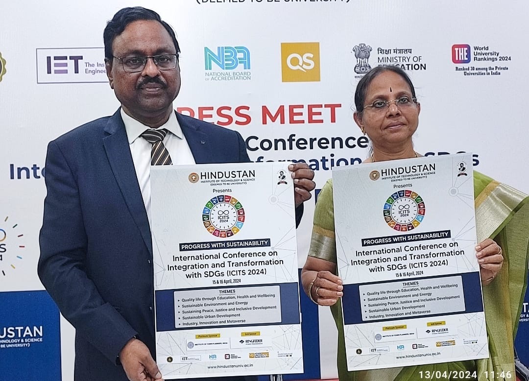 Hindustan Institute of Technology & Science is conducting a two-day International Conference on Integration and Transformation with Sustainable Development Goals