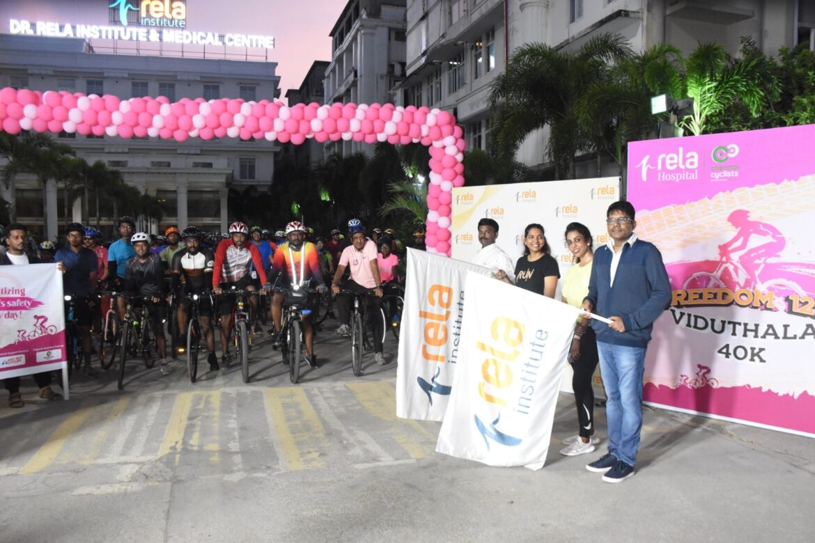 Rela Hospital’s Cyclothon Creates Awareness on Women Safety