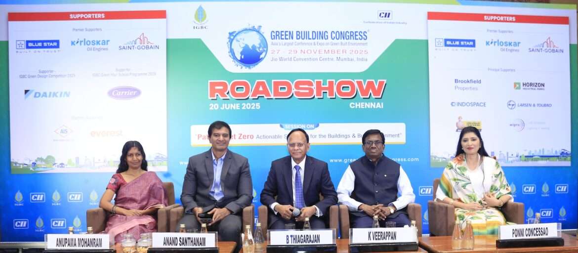 IGBC’s Chennai Roadshow Inspires Collective Action for a Sustainable Built Future
