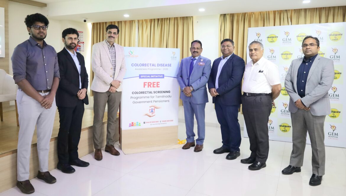 GEM Hospital Observes Colorectal Cancer Awareness Month with Free Screening Initiative for Tamil Nadu Government Pensioners