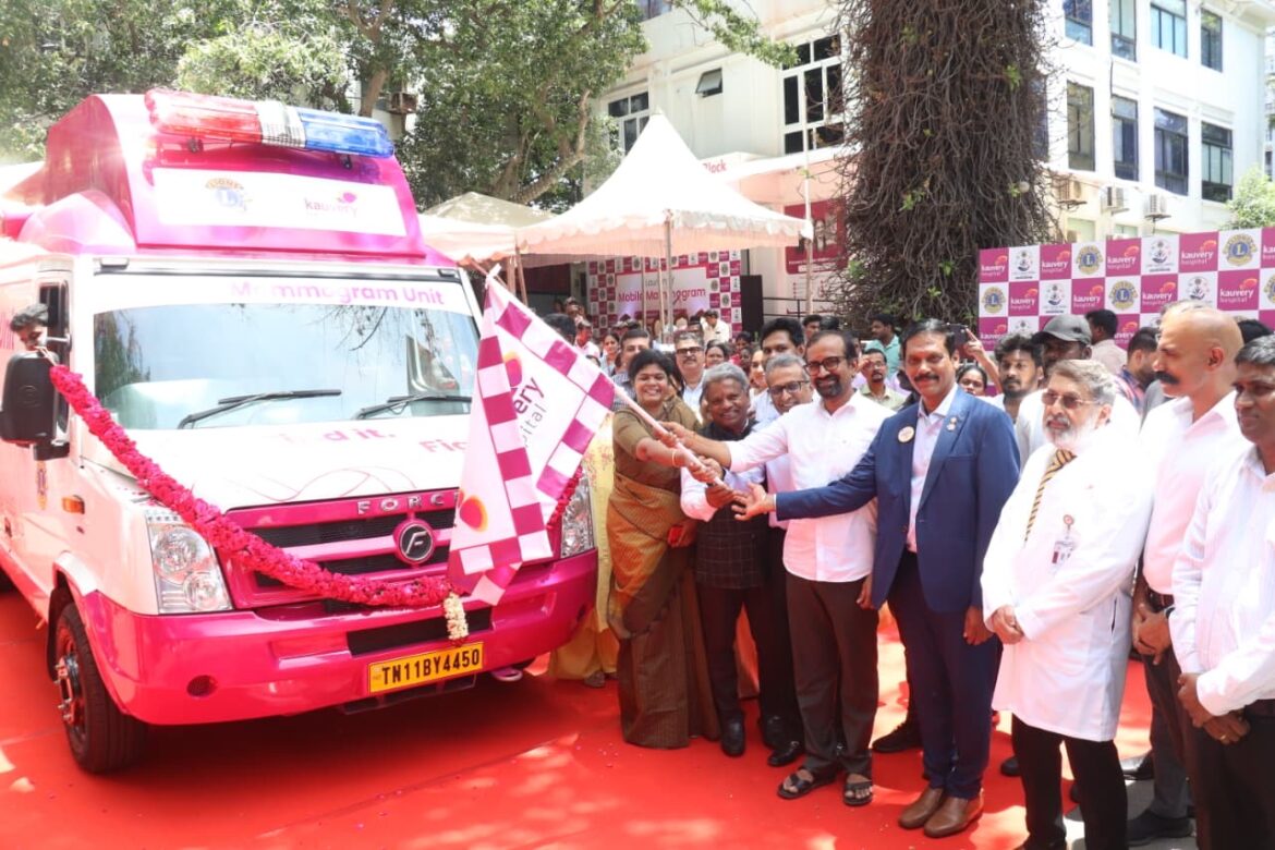 Kauvery Hospital Chennai & Lions District 3241C Launches Mobile Mammogram to Early Breast Cancer Screening