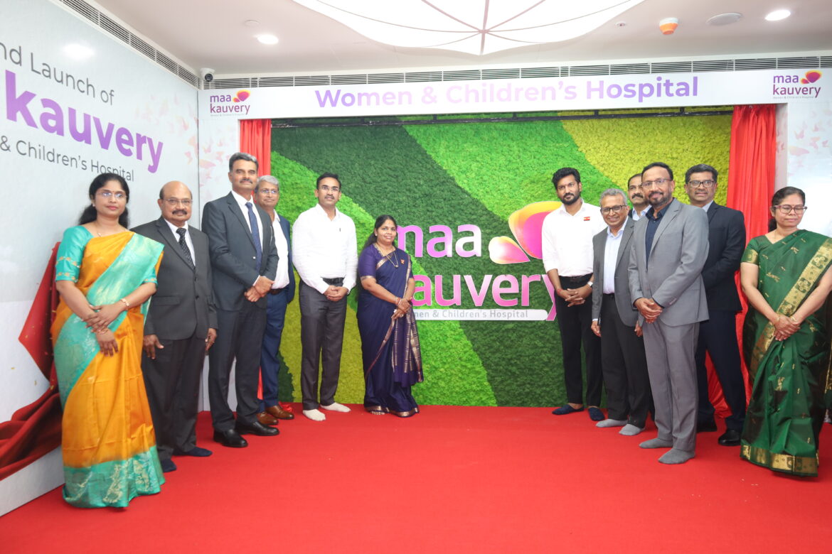 Maa Kauvery, Chennai’s New 120-Bed Exclusive Women and Children’s Hospital Inaugurated by TN Health Minister