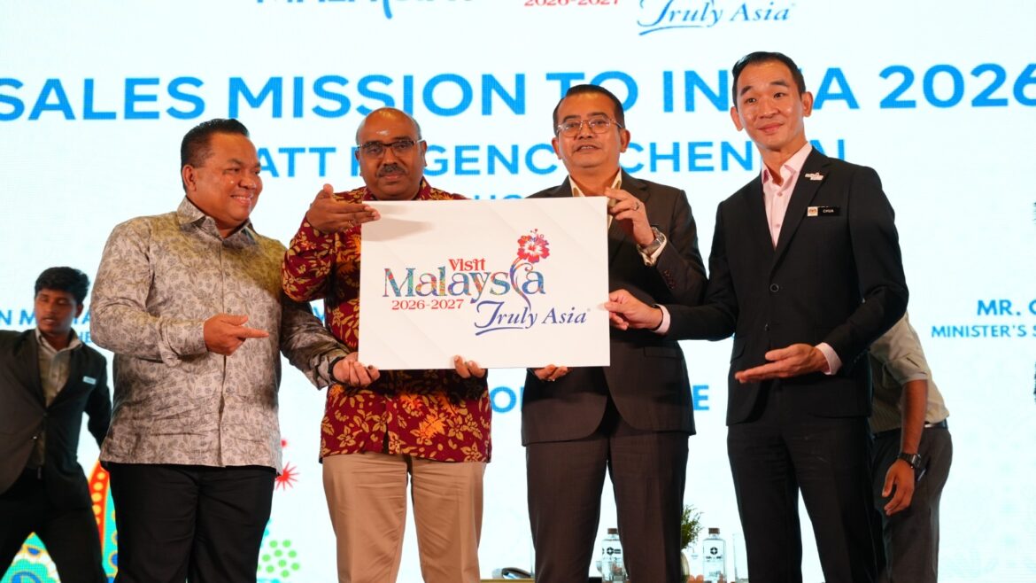 TOURISM MALAYSIA STRENGTHENS INDIA MARKET ENGAGEMENT IN SUPPORT OF ‘VISIT MALAYSIA 2026’ CAMPAIGN THROUGH 2027